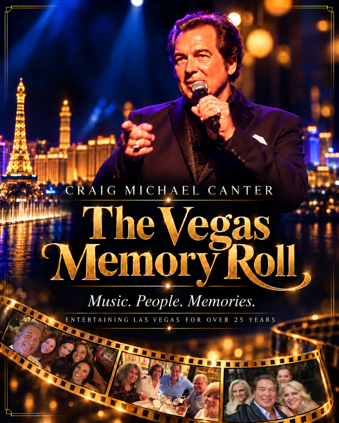 Craig Michael Canter — The Vegas Memory Roll: Music. People. Memories.